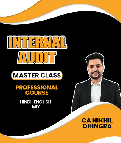 Internal Audit MasterClass MasterClass Professional Course By CA Nikhil Dhingra