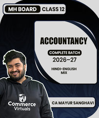 MH Board Class 12 Accountancy Complete Batch 2026–27 By CA Mayur Sanghavi