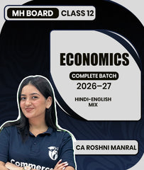 MH Board Class 12 Economics Complete Batch 2026–27 By CA Roshni Manral