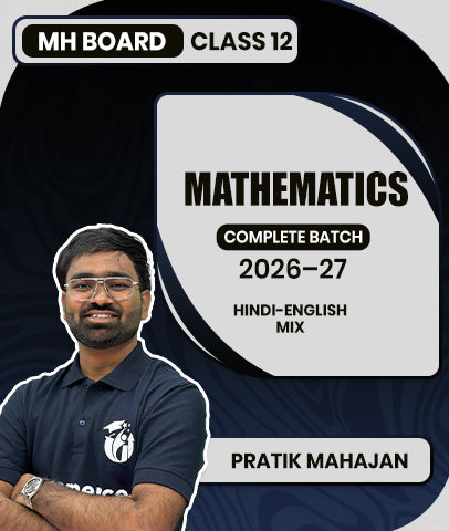 MH Board Class 12 Mathematics Complete Batch 2026–27 By Pratik Mahajan