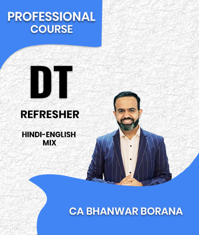 Refresher Course on Direct Tax (As per the Income Tax Act, 2025) By CA Bhanwar Borana