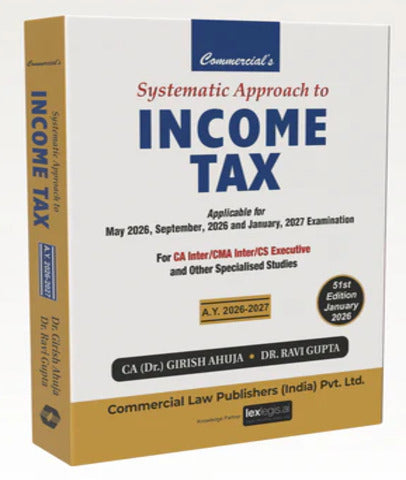 CA Inter Systematic Approach to Income Tax By Girish Ahuja and Ravi Gupta