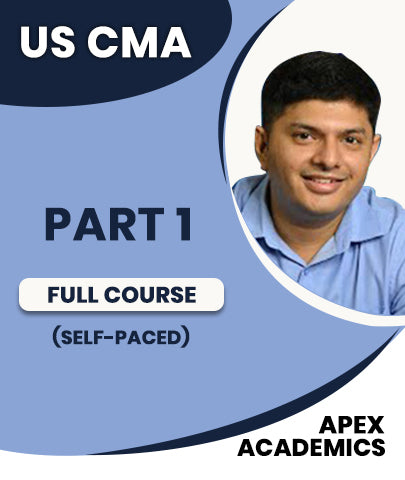 US CMA Part 1 Full Course (Self-Paced) By Apex Academics
