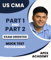 US CMA Part 1 and Part 2 Exam Oriented Mock Test Programme By Apex Academy