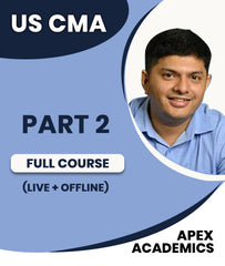 US CMA Part 2 Full Course (Live + Offline) By Apex Academics