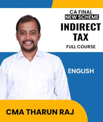 CA Final New Scheme Indirect Tax (IDT) Full Course In English By CMA Tharun Raj