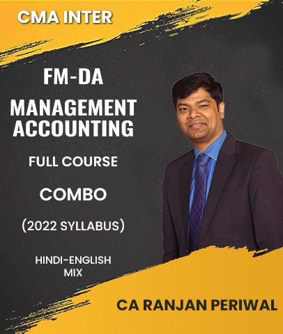 CMA Inter FM-DA and Management Accounting Full Combo Video Lectures By CA Ranjan Periwal