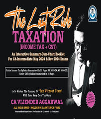 CA Inter Taxation THE LAST RIDE Summary Cum Chart Booklet By CA Vijender Aggarwal - Zeroinfy