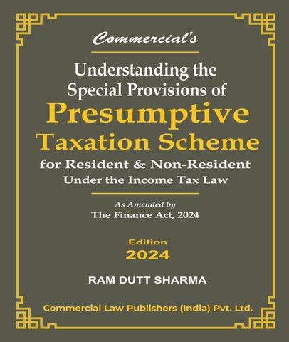 Understanding the Special provisions of Presumptive Taxation Scheme By Ram Dutt Sharma - Zeroinfy