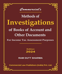Methods of Investigations of Books of Accounts and Other Documents By Ram Dutt Sharma - Zeroinfy