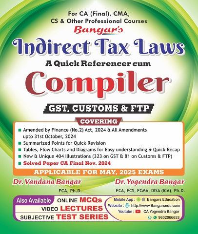 CA Final Indirect Tax (IDT) Compiler By Yogendra Bangar and Vandana Bangar - Zeroinfy