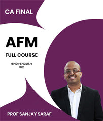 CA Final Advanced Financial Management AFM Full Course Video Lectures by Prof Sanjay Saraf