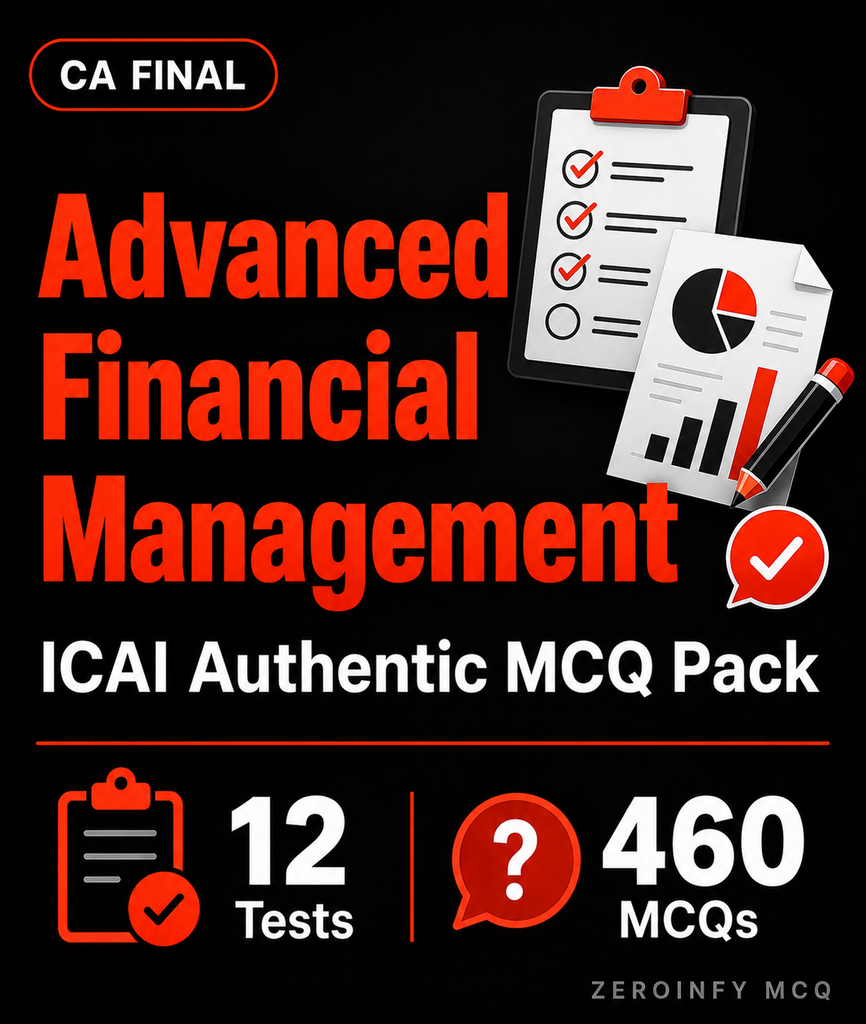 CA Final AFM MCQ - ICAI Authentic Pack - Zeroinfy