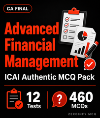 CA Final AFM MCQ - ICAI Authentic Pack - Zeroinfy