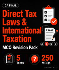 CA Final DT MCQ Revision Pack - Zeroinfy