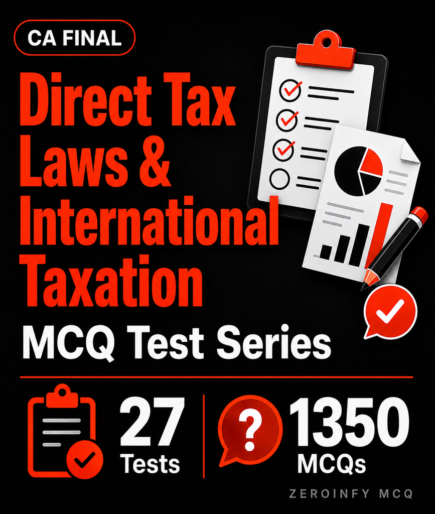 CA Final DT MCQ Test Series - Zeroinfy