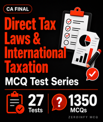 CA Final DT MCQ Test Series - Zeroinfy