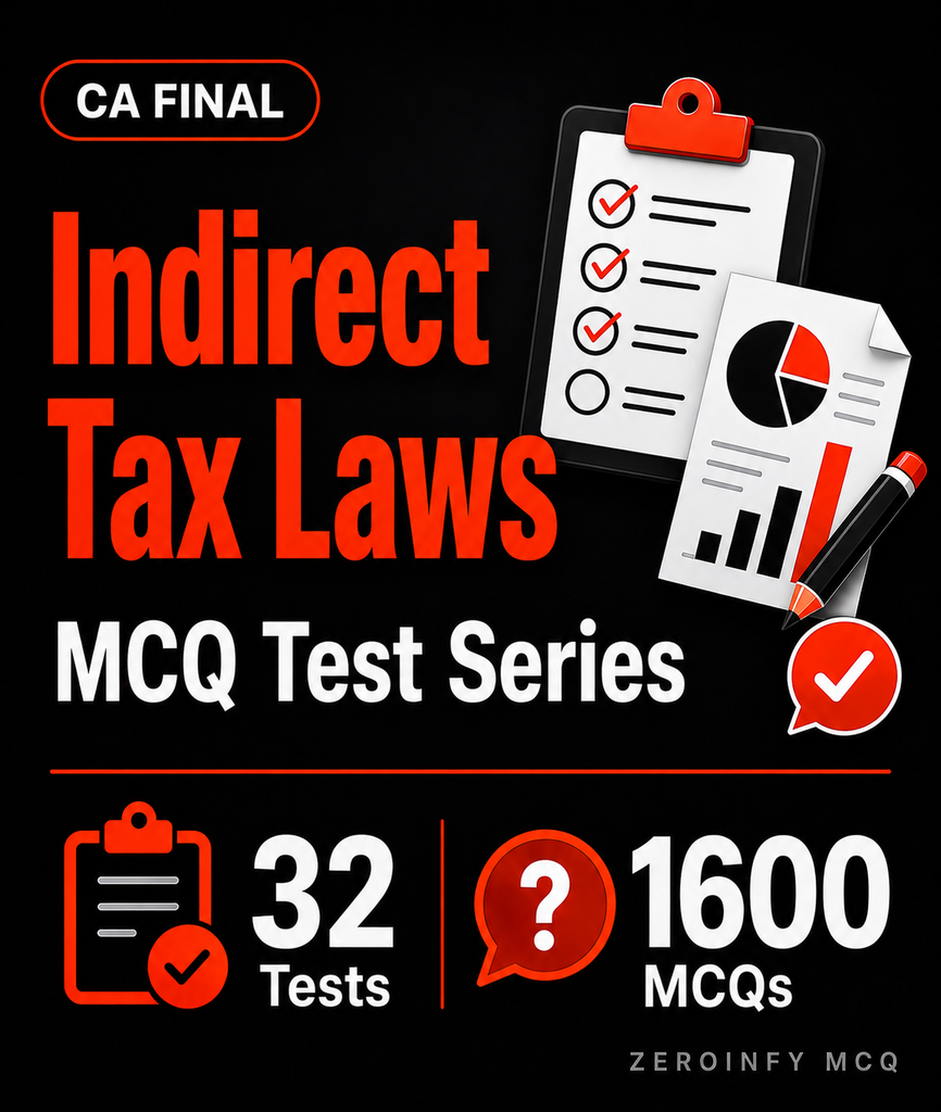 CA Final IDT MCQ Test Series - Zeroinfy