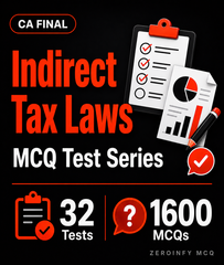 CA Final IDT MCQ Test Series - Zeroinfy