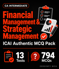 CA Inter FM & Strategic Management MCQ - ICAI Authentic Pack - Zeroinfy
