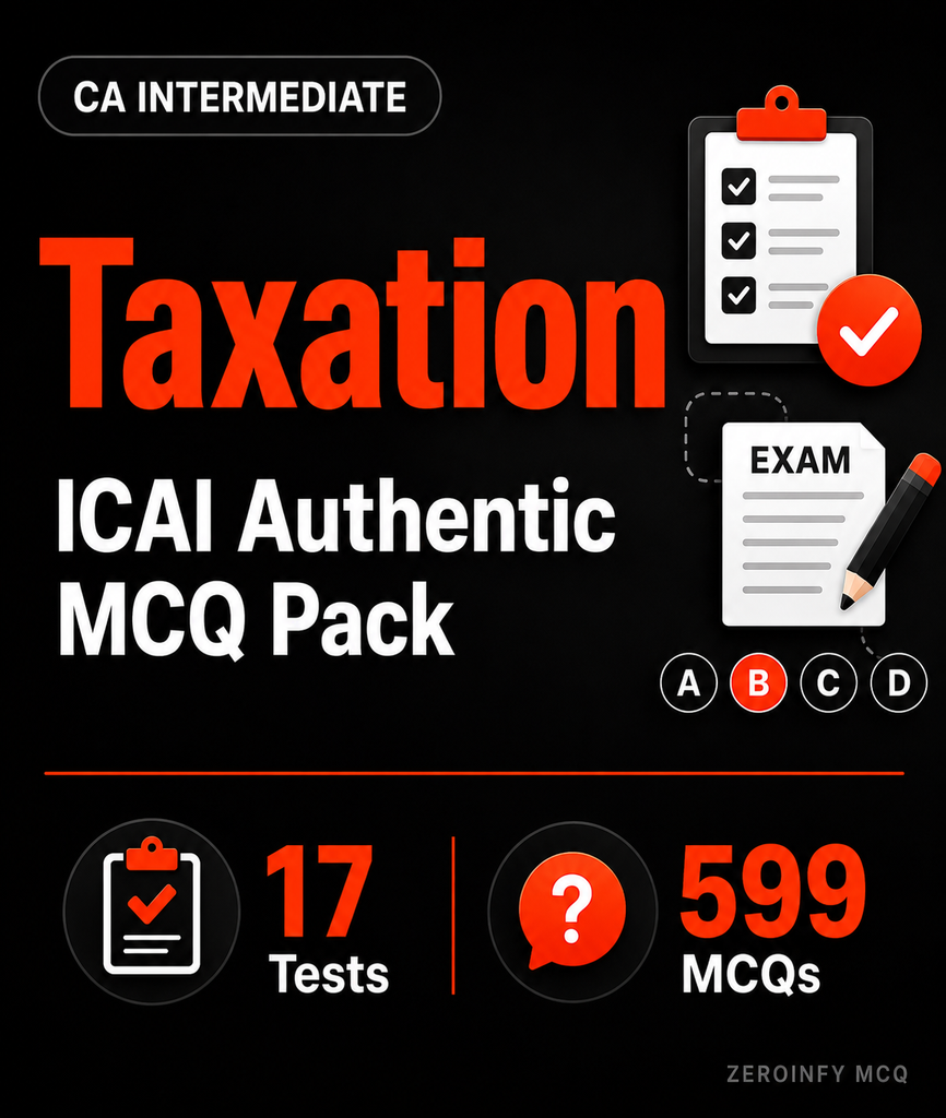 CA Inter Taxation MCQ - ICAI Authentic Pack - Zeroinfy
