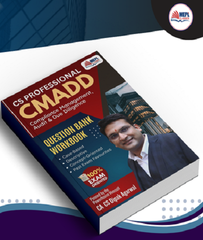 CS Professional CMADD Workbook By MEPL Classes - CA Dipak Agarwal
