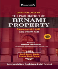A Practical Guide to The Prohibition of Benami Property Transactions Act, 1988 By Sunil Kumar Gupta and Pawan Singh Tomar - Zeroinfy