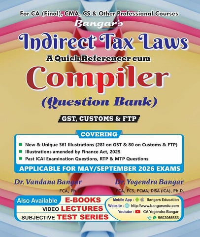 CA Final Indirect Tax (IDT) Compiler Question Bank By Yogendra Bangar and Vandana Bangar