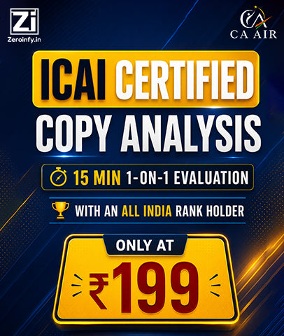 ICAI CA Final Copy Analysis — 1-on-1 with an All India Rank Holder - Zeroinfy