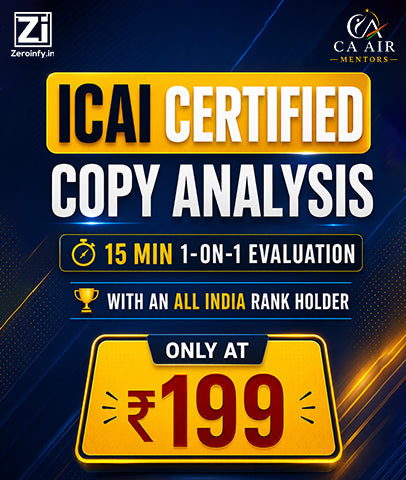 ICAI CA Final Copy Analysis — 1-on-1 with an All India Rank Holder - Zeroinfy