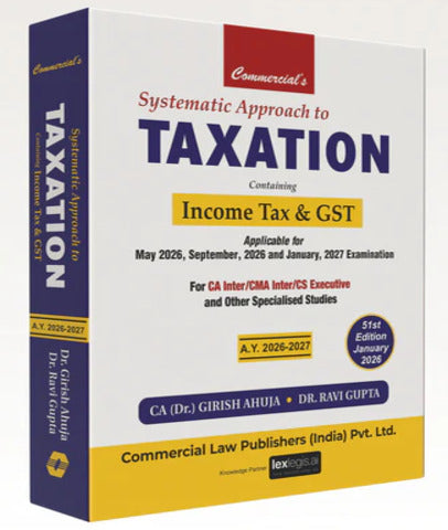 CA Inter  Systematic Approach To Taxation By Girish Ahuja and Ravi Gupta