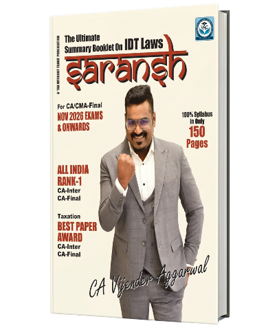CA Final IDT 'SARANSH' Summary Book By CA Vijender Aggarwal
