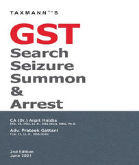GST Search Seizure Summon & Arrest Professional Book By Arpit Haldia , Prateek Gattani- Zeroinfy