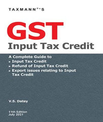 GST Input Tax Credit Professional Book By V.S. Datey- Zeroinfy