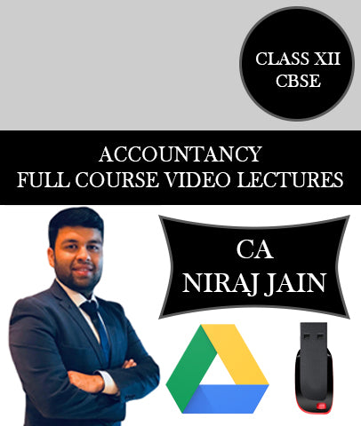 Class XII CBSE Accountancy Full Course Video Lectures By CA Niraj Jain - Zeroinfy