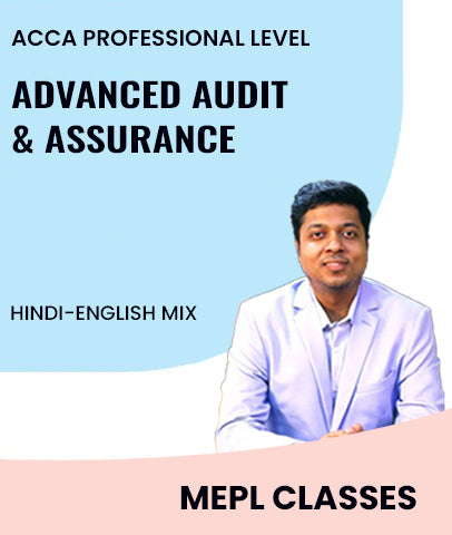 ACCA Professional Level Advanced Audit and Assurance By MEPL Classes - Zeroinfy