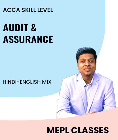 ACCA Skill Level Audit and Assurance By MEPL Classes - Zeroinfy