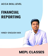 ACCA Skill Level Financial Reporting By MEPL Classes - Zeroinfy