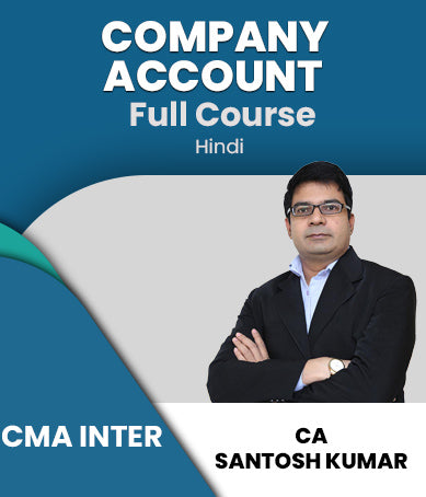 CMA Inter (New) Company Account Full Course Video Lecture By Santosh Kumar - Zeroinfy
