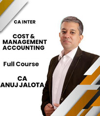 CA Inter Cost and Management Accounting Full (17th Edition) Course by CA Anuj Jalota - Zeroinfy