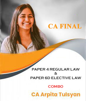 CA Final Paper 4 Law and 6D Elective Economic Law Full Course Combo By CA Arpita Tulsyan - Zeroinfy