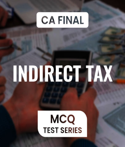 CA Final Indirect Tax MCQ Test Series By Zeroinfy - Zeroinfy