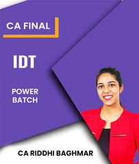 CA Final IDT Power Batch By CA Riddhi Baghmar - Zeroinfy