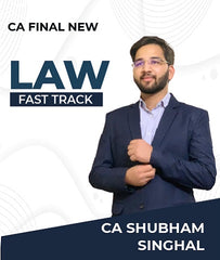 CA Final Law Fast Track Lectures May 22 By CA Shubham Singhal - Zeroinfy
