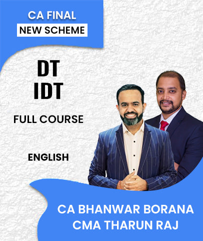 CA Final New Scheme DT IDT Full Course in English By CA Bhanwar Borana and CMA Tharun Raj - Zeroinfy