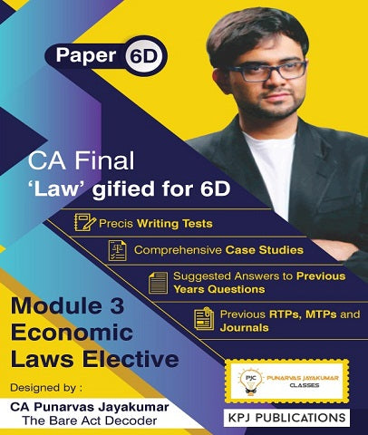 CA Final New Elective Economic Laws (6D) Module 3 By CA Punarvas Jayakumar - Zeroinfy