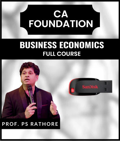 CA Foundation Business Economics Full Course Video Lectures by Dr. PS Rathore - Zeroinfy