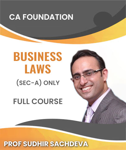 CA Foundation Business Laws (Sec-A) Only Full Course By Prof Sudhir Sachdeva - Zeroinfy