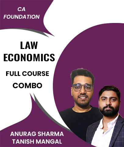 CA Foundation Law and Economics Full Course Combo By Anurag Sharma and Tanish Mangal - Zeroinfy
