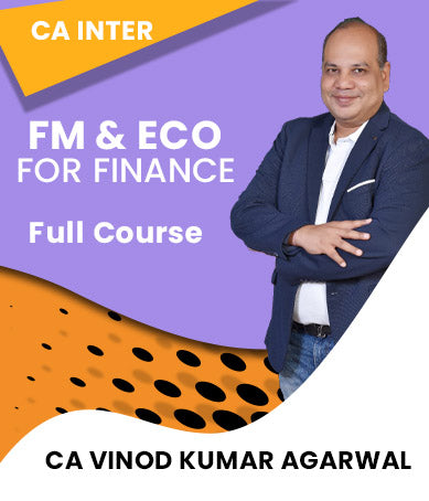 CA Inter FM and Eco for Finance Full Course By Vinod Kr. Agarwal - Zeroinfy